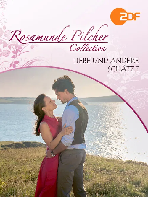 Rosamunde Pilcher: Liebe und andere Schätze poster