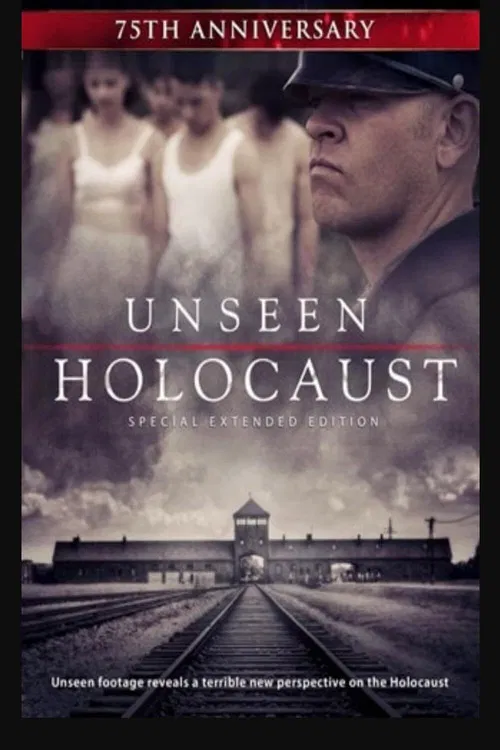 The Unseen Holocaust poster