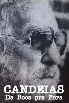 Candeias: Da Boca pra Fora poster