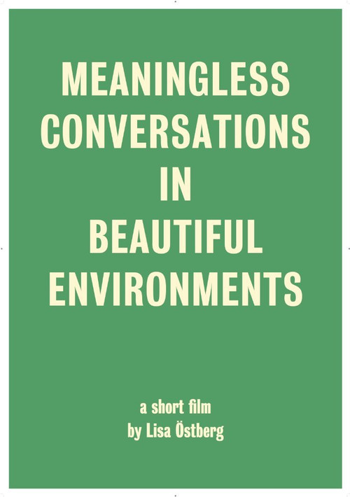 Meaningless Conversations in Beautiful Environments poster