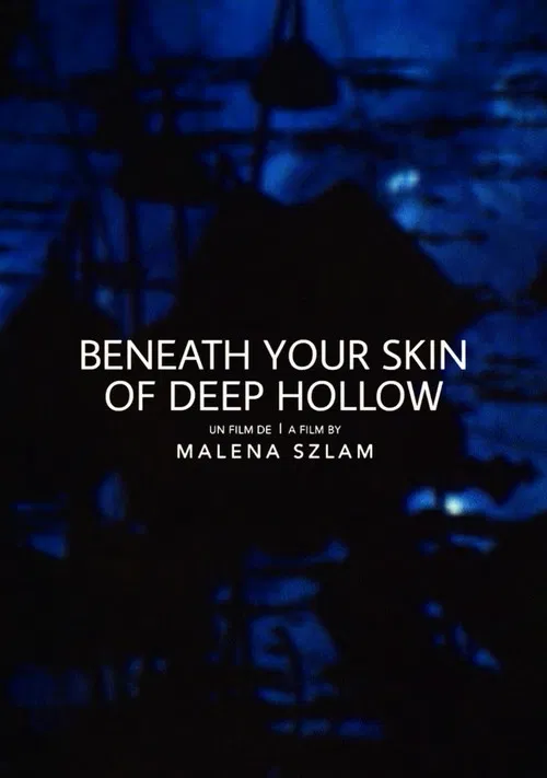 Beneath Your Skin of Deep Hollow poster