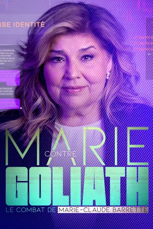 Marie contre Goliath: le combat de Marie-Claude Barrette poster