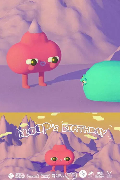 Bloop's Birthday poster