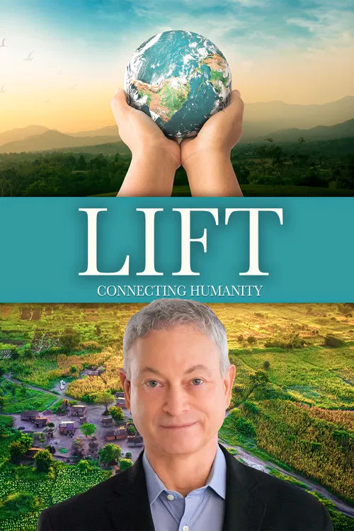 LIFT - Connecting Humanity poster
