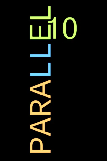 Parallel 10 poster