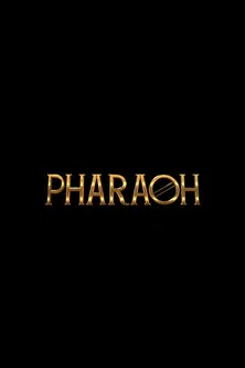 Pharaoh poster