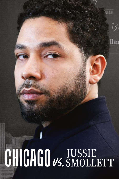 Chicago vs. Jussie Smollett poster