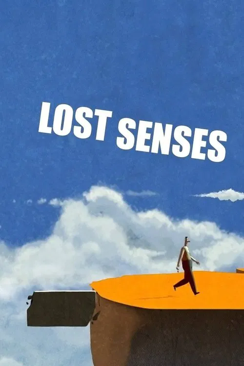 Lost Senses poster