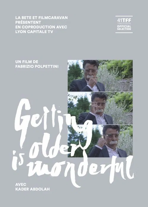 Getting Older is Wonderful poster