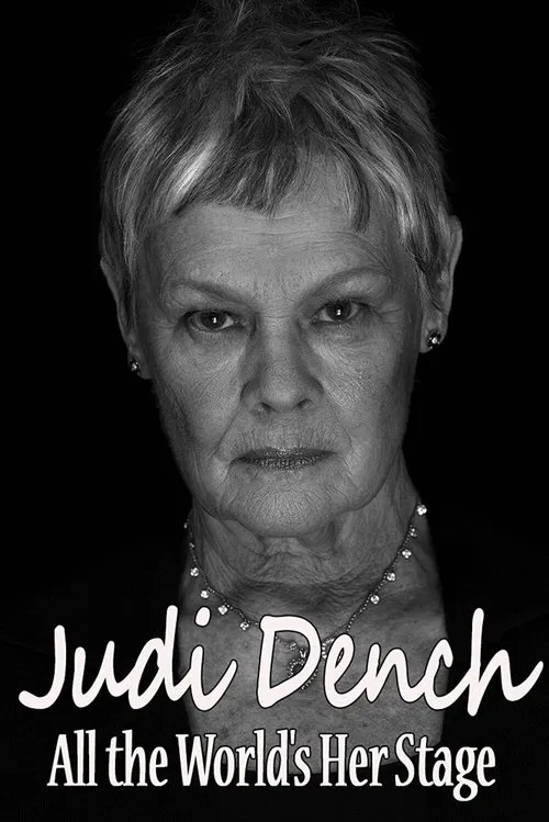 Judi Dench: All the World's Her Stage poster