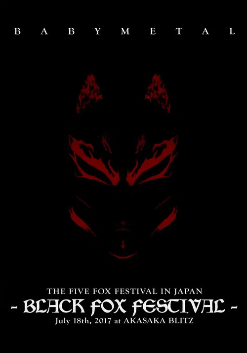 BABYMETAL THE FIVE FOX FESTIVAL IN JAPAN - BLACK FOX FESTIVAL poster