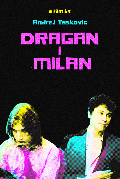 Dragan and Milan poster