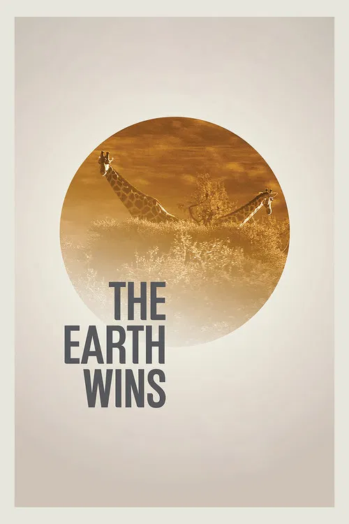 The Earth Wins poster
