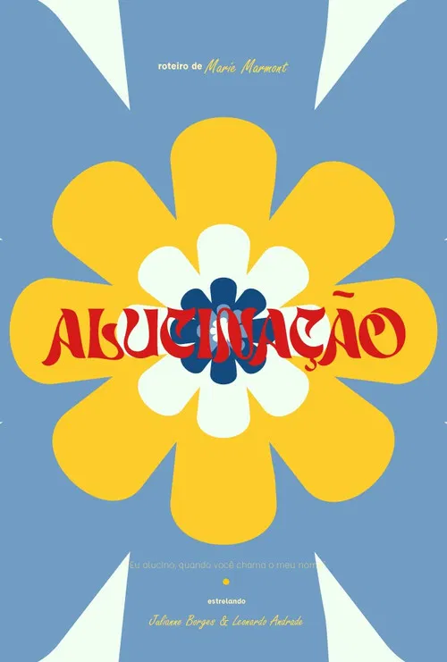 Alucinação poster