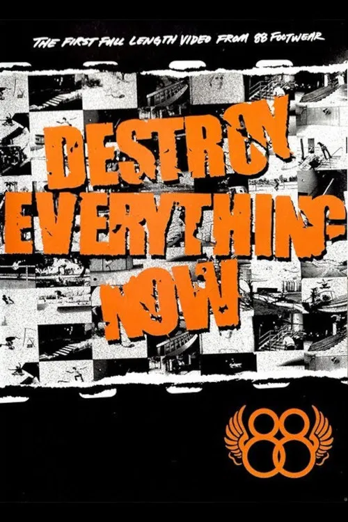 88 - Destroy Everything Now poster