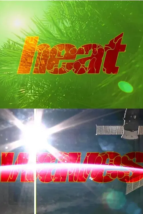 Heat Waves poster