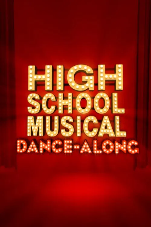 High School Musical Dance-Along poster