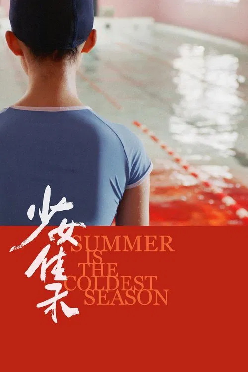 Summer is the Coldest Season poster