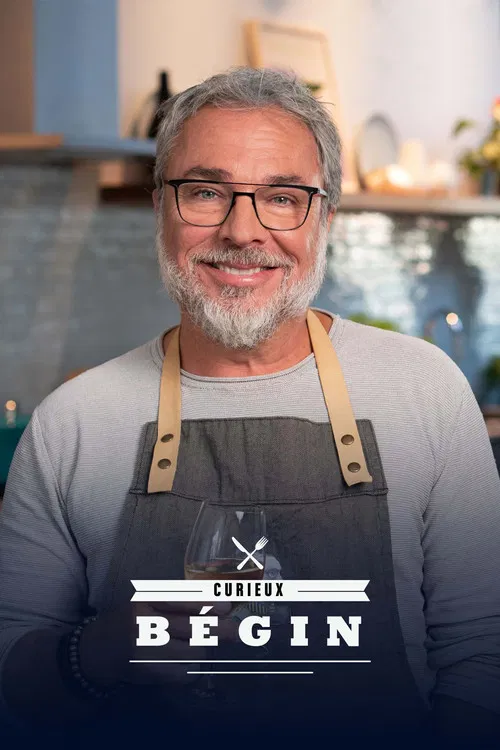Curieux Bégin poster