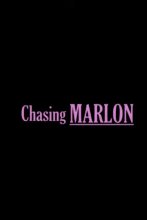 Chasing Marlon poster