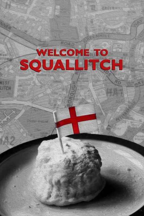 Welcome to Squallitch poster
