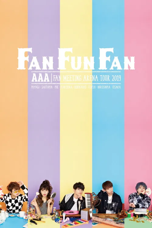 AAA FAN MEETING ARENA TOUR 2019 ~FAN FUN FAN~ poster
