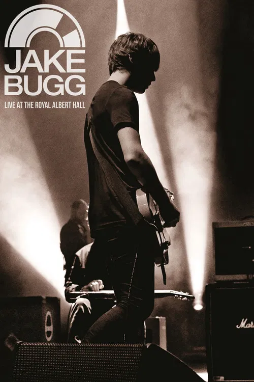 Jake Bugg - Live at the Royal Albert Hall poster
