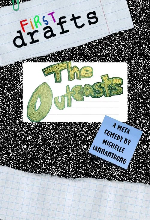 First Drafts: The Outcasts poster