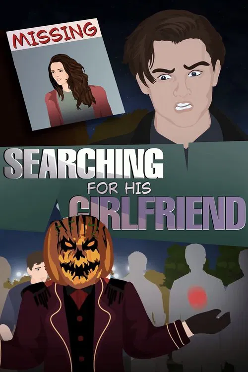 Desperate Boyfriend in search of Missing Girlfriend & the Masquerade Man !! poster
