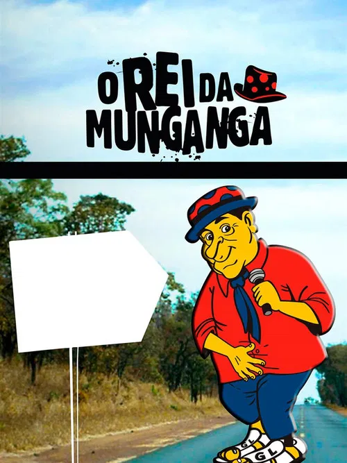 O Rei da Munganga poster