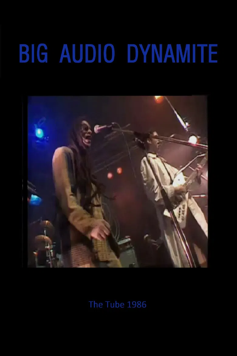 Big Audio Dynamite: The Tube 1986 poster background