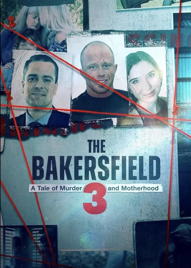 The Bakersfield 3: A Tale of Murder and Motherhood poster background