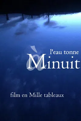 l'eau tonne à minuit poster background