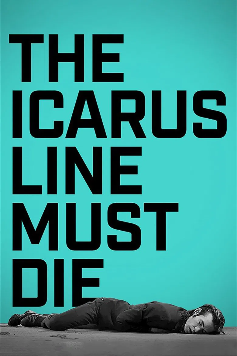The Icarus Line Must Die poster background
