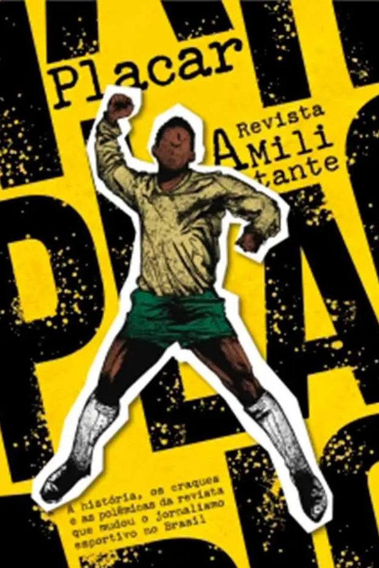 Placar: A Revista Militante poster background