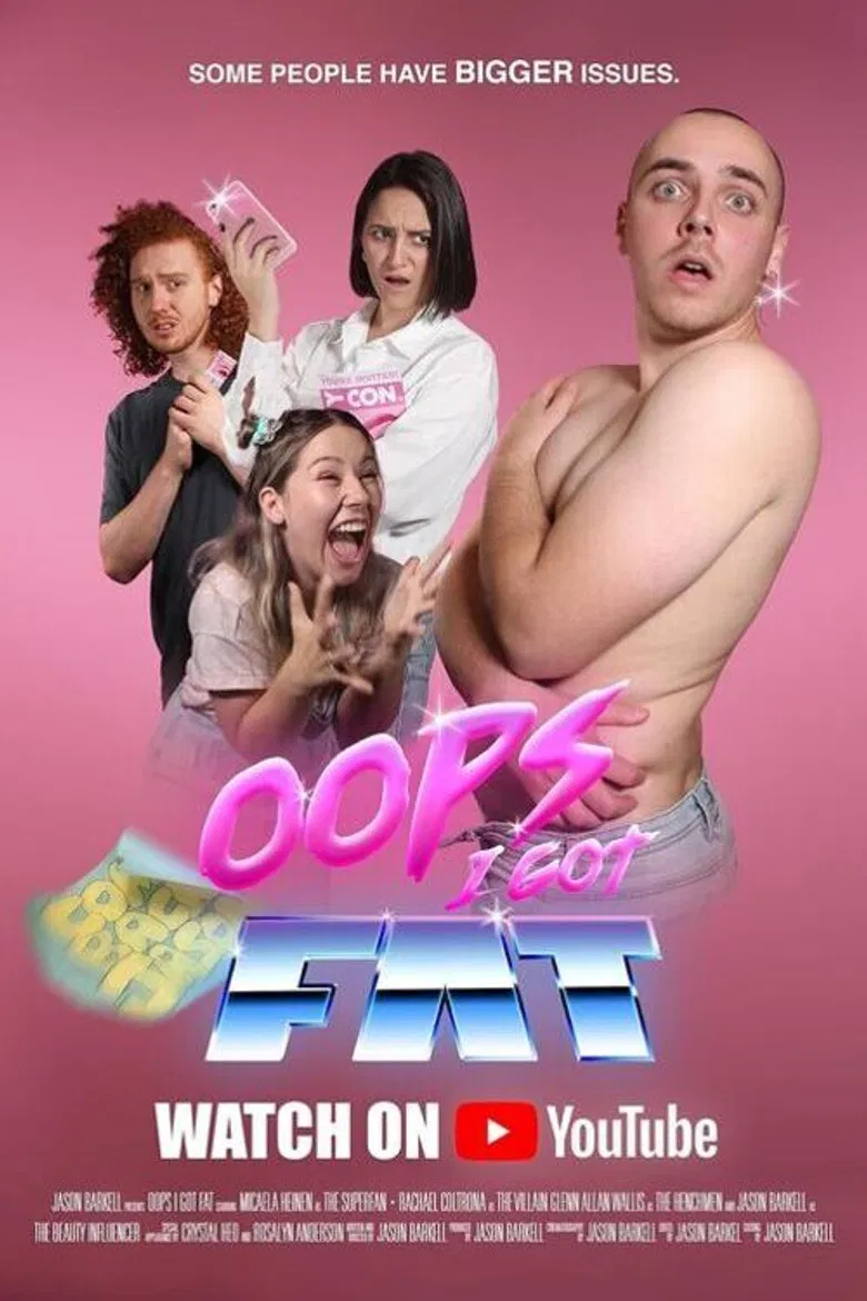 Oops I Got Fat poster background