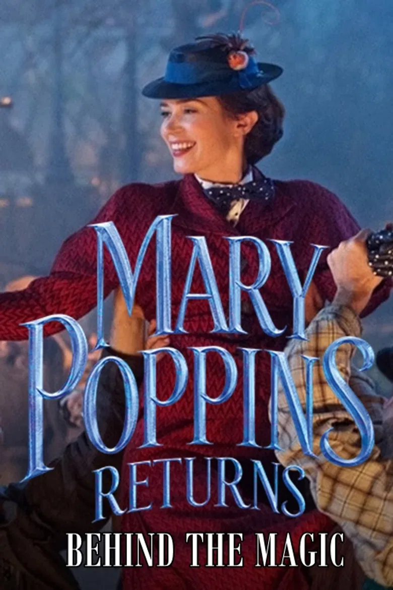 Mary Poppins Returns: Behind the Magic poster background