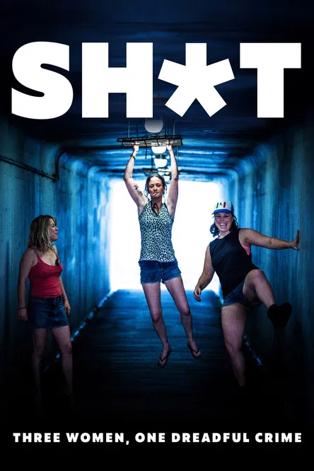 Shit: Three Women, One Dreadful Crime poster background