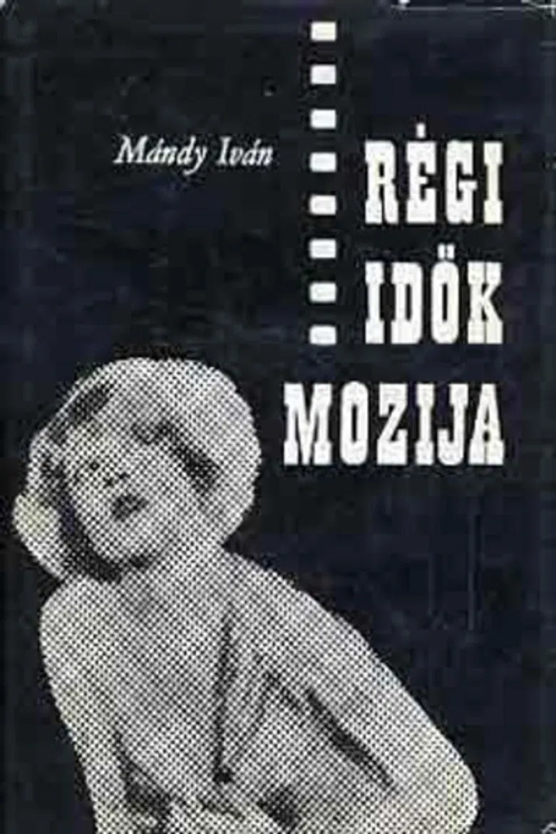 Régi idők mozija poster background
