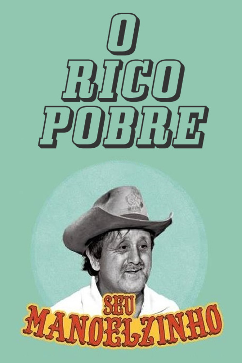 O Rico Pobre poster background