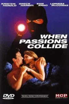 When Passions Collide poster background