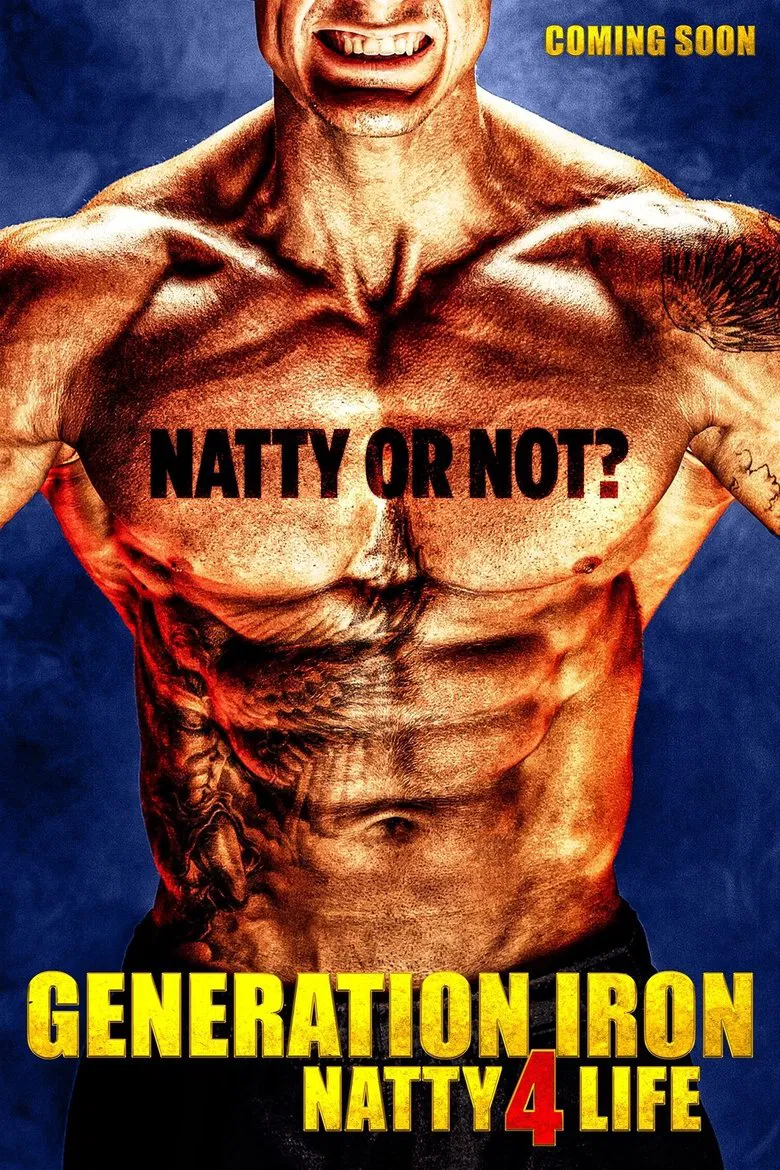 Generation Iron: Natty 4 Life poster background