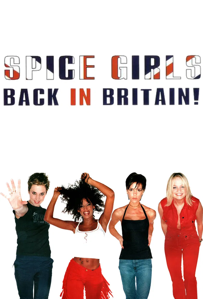 Spice Girls: Back In Britain! poster background