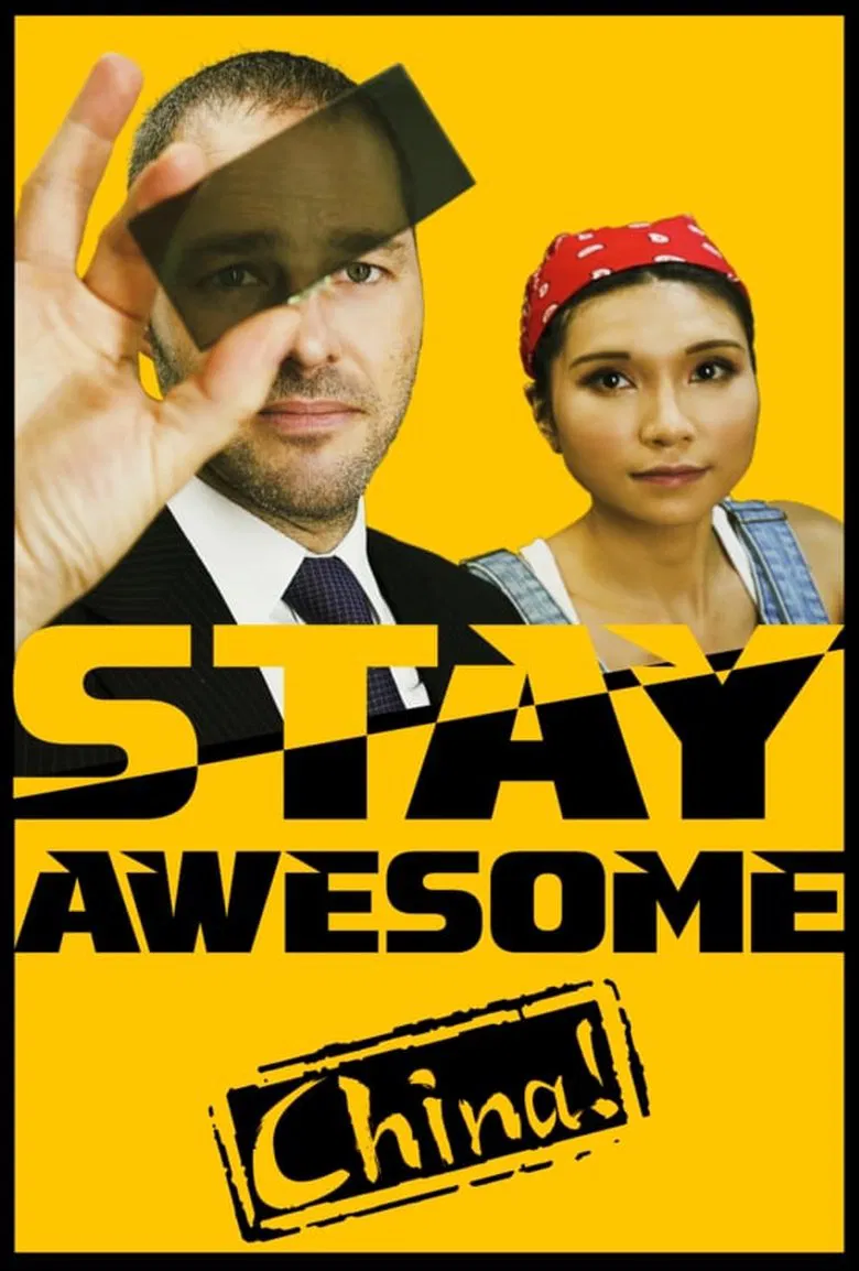 Stay Awesome, China! poster background