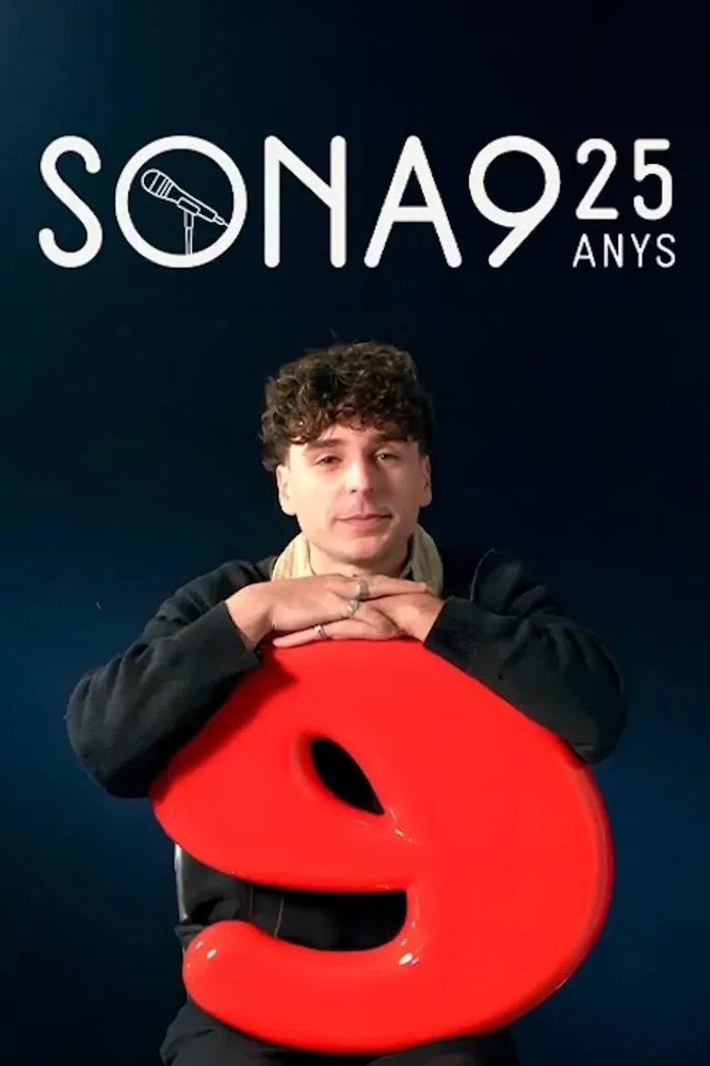 Sona 9, 25 anys. El documental poster background