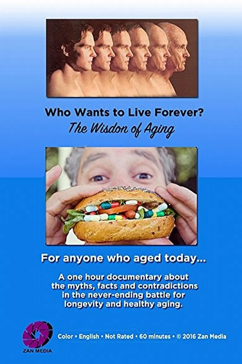 Who Wants to Live Forever? The Wisdom of Aging. poster background