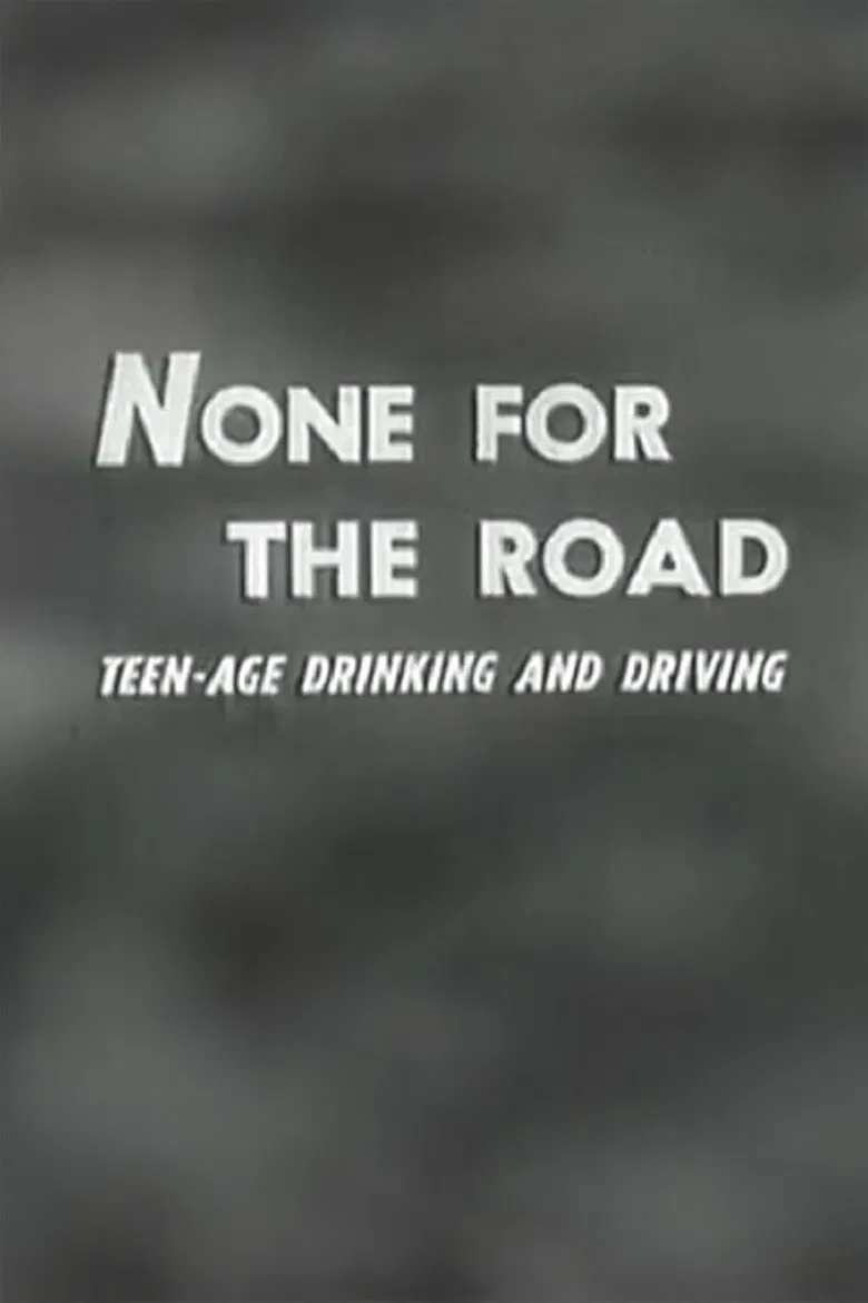 None For The Road poster background