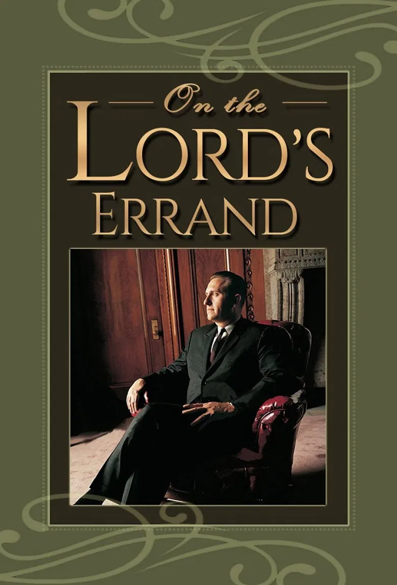 On the Lord's Errand: The Life of Thomas S. Monson poster background