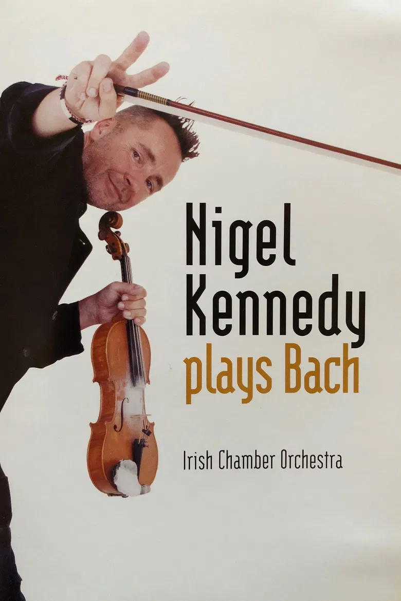 Nigel Kennedy - Plays Bach poster background