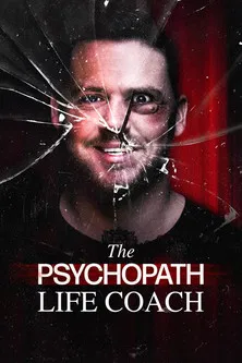 The Psychopath Life Coach poster background